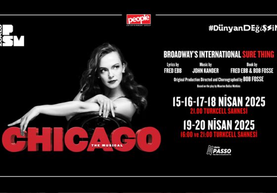 Chicago Müzikali Zorlu PSM’de!