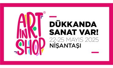 “Dükkânda Sanat Var” bu yıl Nişantaşı’nda!