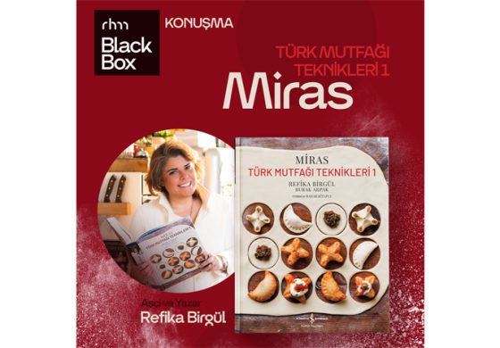 BlackBox’ta Refika Birgül ile Lezzetli Bir Sohbet