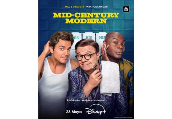 ‘MID-CENTURY MODERN’, 28 MAYIS’TAN İTİBAREN SADECE DISNEY+’TA!