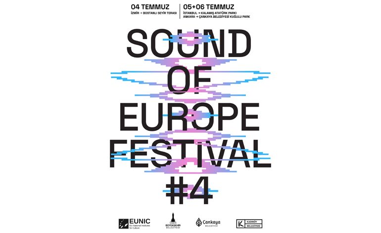 SOUND OF EUROPE FESTİVALİ DÖRDÜNCÜ KEZ MÜZİKSEVERLERLE BULUŞMAYA HAZIRLANIYOR
