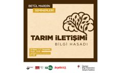Betûl Mardin Seminerleri’nde ‘Tarım İletişimi: Bilgi Hasadı’ tartışılacak