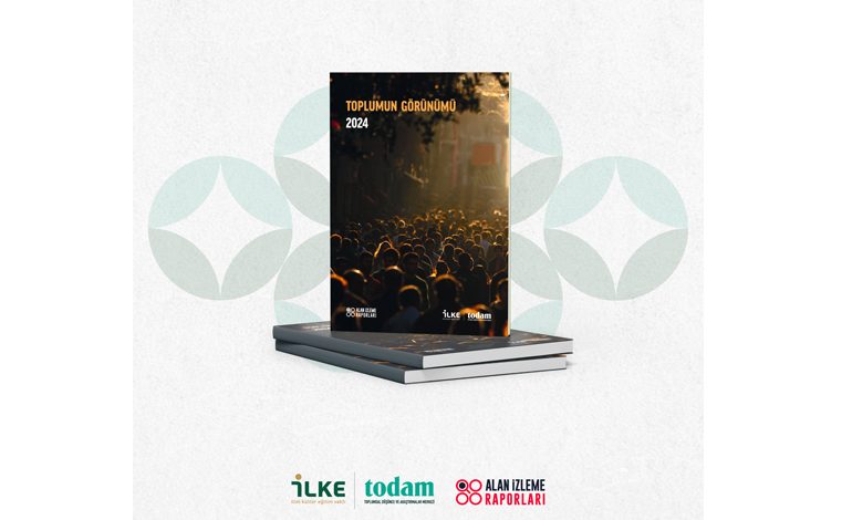 İLKE Vakfı “Toplumun Görünümü 2024” Raporunu Yayımladı