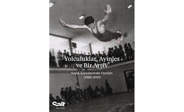 Salt, Sadık Karamustafa üzerine yürüttüğü arşiv ve araştırma çalışmaları kapsamında “Yolculuklar, Ayinler ve Bir Arşiv: Sadık Karamustafa Yazıları (1986-2019)” adlı bir e-yayın yayımladı