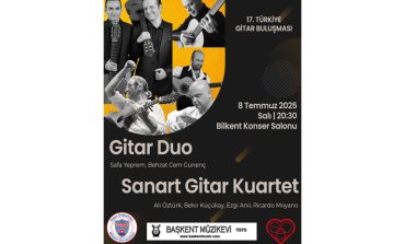 17. Türkiye Gitar Buluşması Başlıyor!