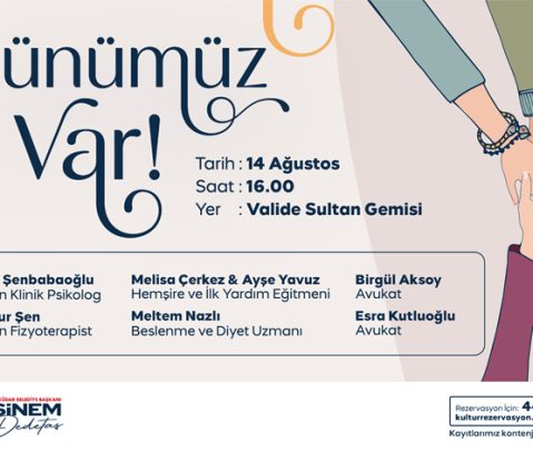 ÜSKÜDAR’DA “GÜNÜMÜZ VAR” ETKİNLİĞİ BAŞLIYOR
