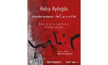 “Yaşanmamış Tarihe Notlar: Habip Aydoğdu ile Belleğin Kıyılarında” Sergisi CerModern’de Açılıyor