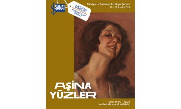  İş Sanat Anadolu Sergileri Antakya’da