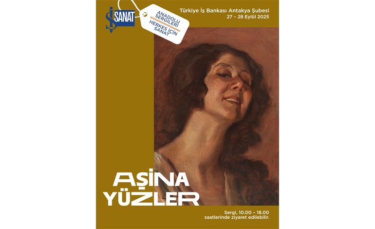  İş Sanat Anadolu Sergileri Antakya’da