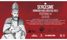 SERÇEŞME HÜNKÂR HACI BEKTAŞ VELİ FESTİVALİ 4, 13-14 EYLÜL’DE