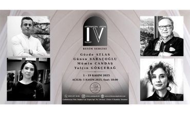 Dört Usta, Bir Sergi: "IV" Yeni Sezona Damgasını Vuruyor