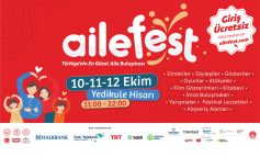 Türkiye’nin En Kapsamlı “Aile Festivali” Başlıyor