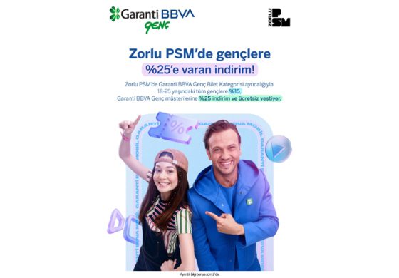 Garanti BBVA ve Zorlu PSM’den Gençler İçin İş Birliği