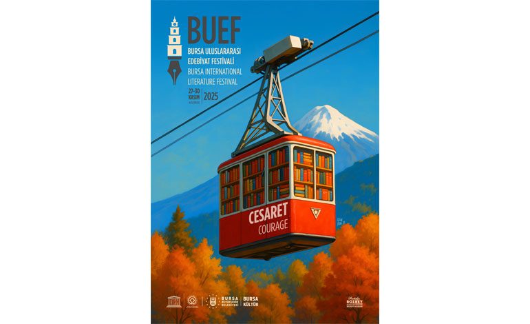 KELİMELERİ ve FİKİRLERİ CESARETLE BULUŞTURAN BURSA ULUSLARARASI EDEBİYAT FESTİVALİ, 27–30 KASIM’DA TAYYARE KÜLTÜR MERKEZİ’NDE!