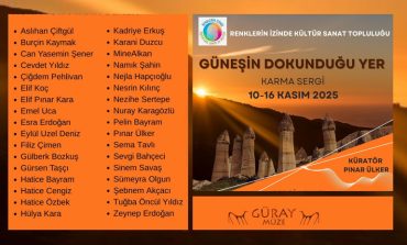 "Güneşin Dokunduğu Yer" Sergisi Avanos Güray Müzesi'nde Sanatseverlerle Buluştu