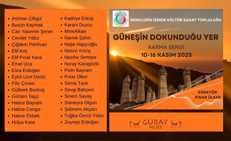 “Güneşin Dokunduğu Yer” Sergisi Avanos Güray Müzesi’nde Sanatseverlerle Buluştu