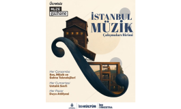 MÜZİĞİN YENİ BULUŞMA NOKTASI: İSTANBUL MÜZİK ÇALIŞMALARI BİRİMİ, MÜZE GAZHANE’DE!