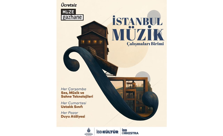 MÜZİĞİN YENİ BULUŞMA NOKTASI: İSTANBUL MÜZİK ÇALIŞMALARI BİRİMİ, MÜZE GAZHANE’DE!