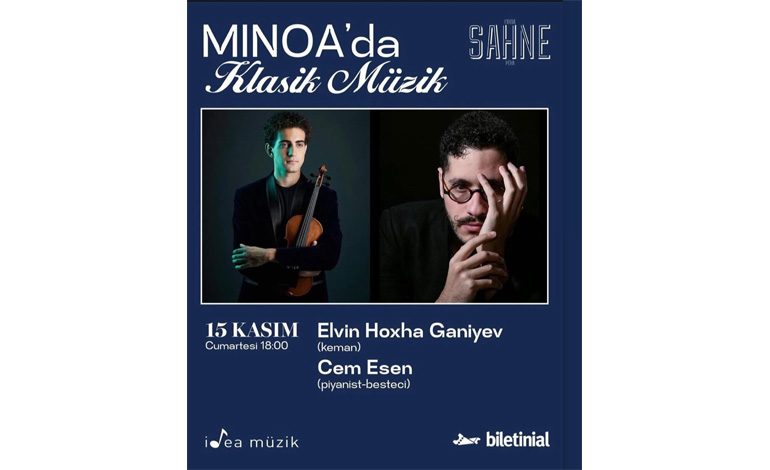 Kemanın Parlayan Yıldızı Elvin Hoxha Ganiyev Minoa Pera Sahne’de!