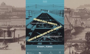 Macar Kültür Merkezi kentlerin simgelerinden köprüleri ele alan yeni sergiye ev sahipliği yapıyor