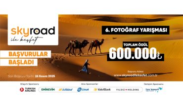 SKYROAD İLE KEŞFET FOTOĞRAF YARIŞMASI BAŞLADI: Dünyayı Kadrajına Sığdıranlar Altıncı Kez Bir Araya Geliyor