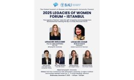 2026 Küresel Kadın Zirvesi'ne Giden Yolda İlk Adım "Legancies of Women Forum" ile Atılıyor