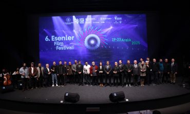 6.ESENLER FİLM FESTİVALİ’NDE ÖDÜLLER SAHİPLERİNİ BULDU