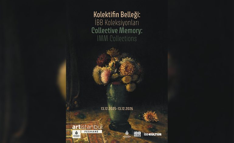 İBB KOLEKSİYONLARI ARTİSTANBUL FESHANE’DE: OSMANLI’DAN CUMHURİYET’E 187 SANATÇI, 627 ESER