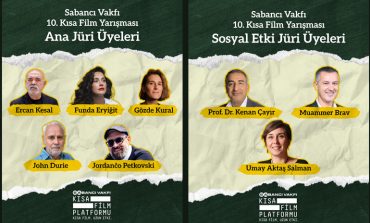 Sabancı Vakfı 10. Kısa Film Yarışması’nın Jürisinde Güçlü İsimler Yer Alıyor 