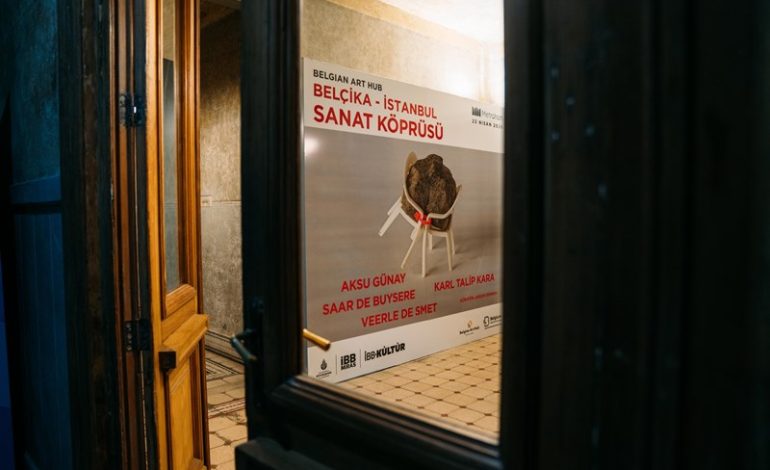 METROHAN’DA BELÇİKA-İSTANBUL SANAT KÖPRÜSÜ!