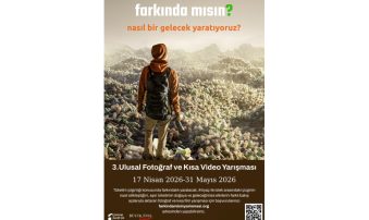 FARKINDA MISIN 3.ULUSAL FOTOĞRAF VE KISA VİDEO YARIŞMASI