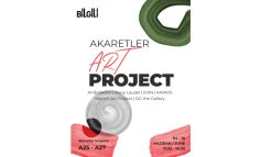 AKARETLER ART PROJECT II. EDİSYONU KAPILARINI AÇIYOR 4 – 14 Haziran 2026