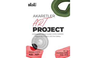 AKARETLER ART PROJECT II. EDİSYONU KAPILARINI AÇIYOR 4 – 14 Haziran 2026