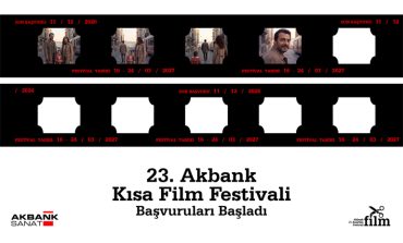 23. AKBANK KISA FİLM FESTİVALİ BAŞVURULARI BAŞLADI